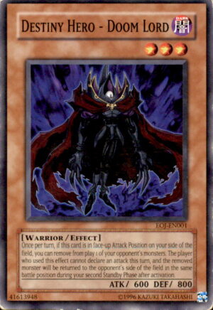Yu-Gi-Oh Enemy of Justice Destiny Hero - Doom Lord EOJ-EN001 COMMON UNLIMITED LP
