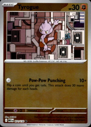 Pokemon Mega Evolution Tyrogue 071/132 COMMON REVERSE HOLO NM