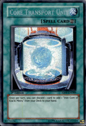 Yu-Gi-Oh Absolute Powerforce Core Transport Unit ABPF-EN089 1ST EDITION LP