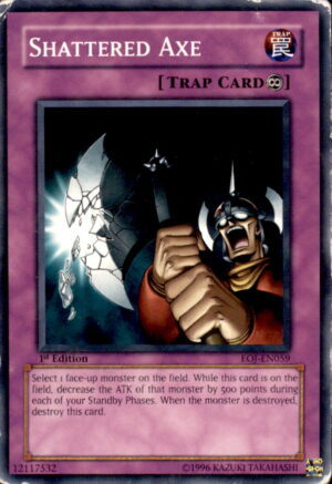 Yu-Gi-Oh Enemy of Justice Shattered Axe EOJ-EN059 1ST EDITION COMMON MP
